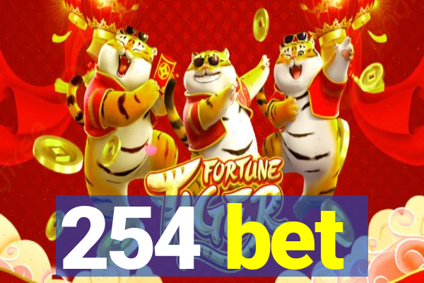 254 bet